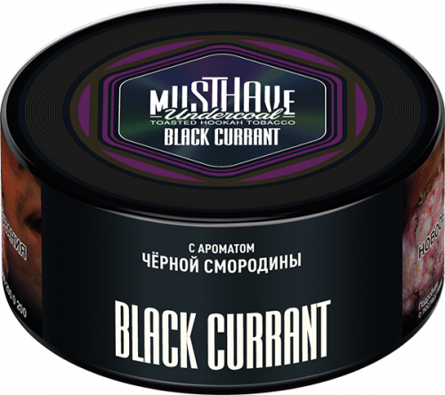 Must Have 250 гр Black Currant(Черная смородина)