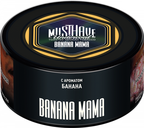 Must Have 125 гр Banana Mama(Банан)